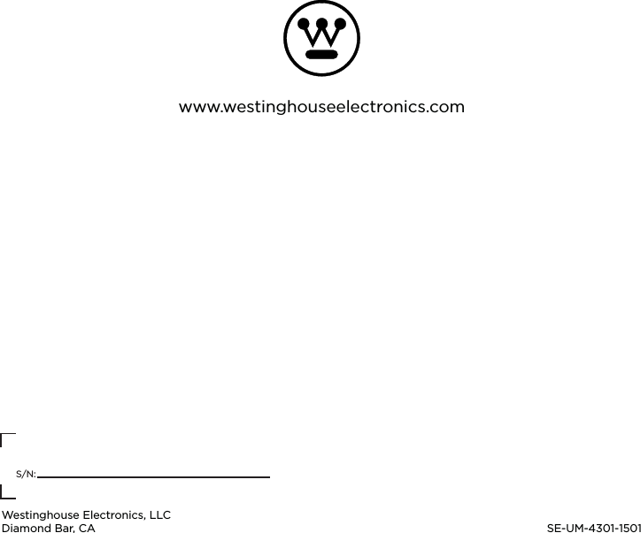 www.westinghouseelectronics.comWestinghouse Electronics, LLCDiamond Bar, CA SE-UM-4301-1501S/N: