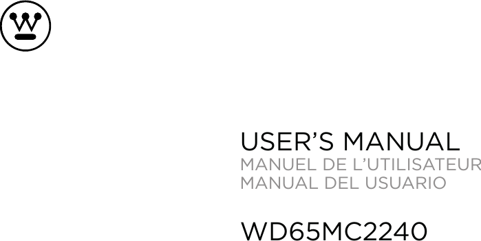 USER&rsquo;S MANUALMANUEL DE L&rsquo;UTILISATEURMANUAL DEL USUARIOWD65MC2240