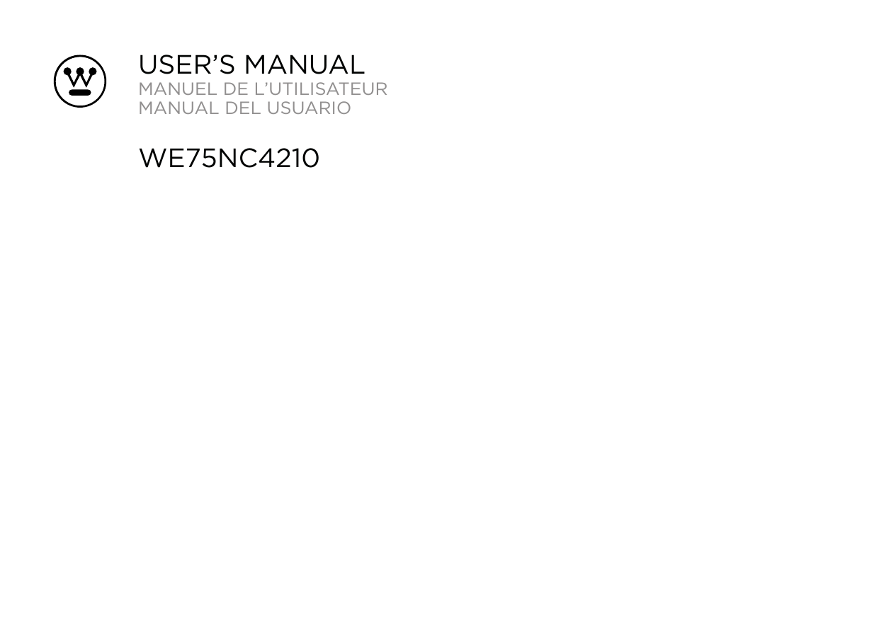 USER&rsquo;S MANUALMANUEL DE L&rsquo;UTILISATEURMANUAL DEL USUARIOWE75NC4210