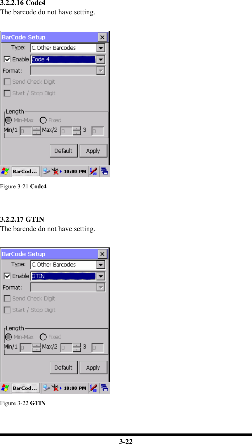  3-22 3.2.2.16 Code4 The barcode do not have setting.   Figure 3-21 Code4   3.2.2.17 GTIN The barcode do not have setting.   Figure 3-22 GTIN  