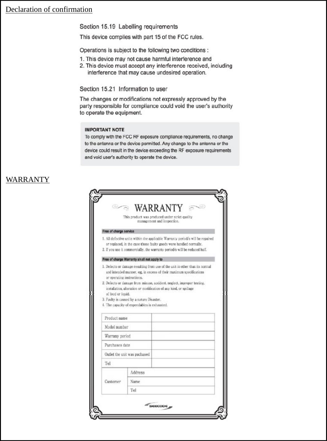 Declaration of confirmationWARRANTY