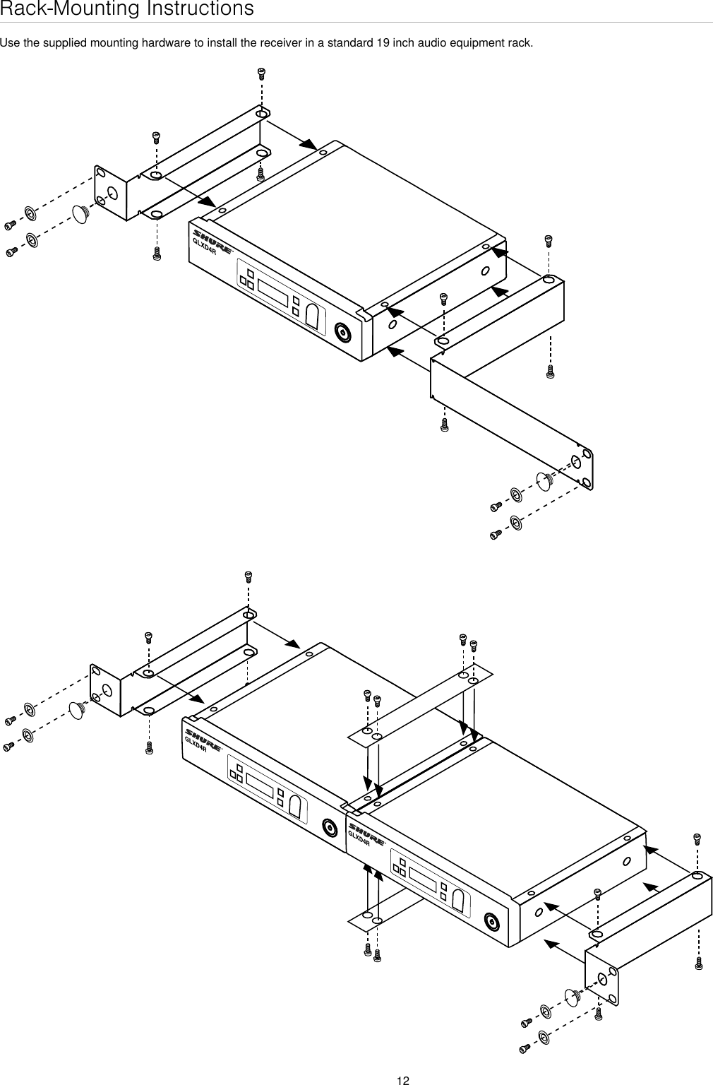 12Rack-Mounting InstructionsUse the supplied mounting hardware to install the receiver in a standard 19 inch audio equipment rack.