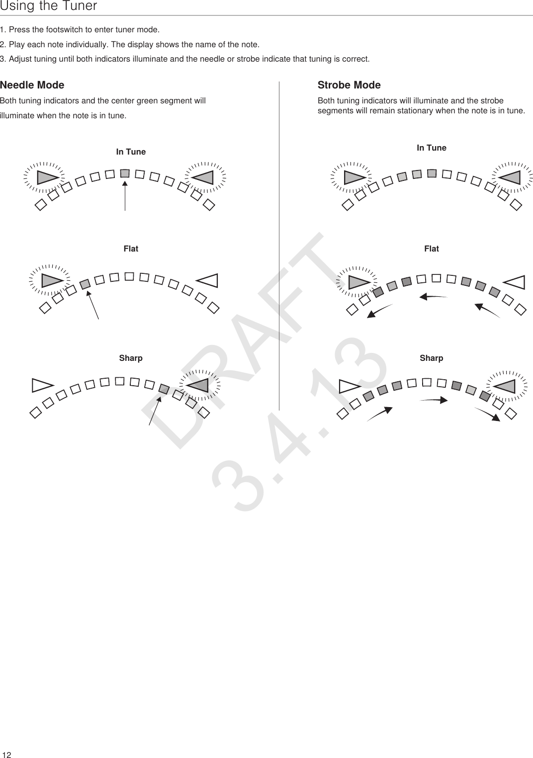 IIIIIIIIIIIIIIIIIIIIIIIIIIIIIIIIIIIIIIIIIIIIIIIIIIIIIIIIIIIIIIIIIIIIIIIIIIIIIIIIIIIIIIIIIIIIIIIIIIIIIIIIIIIIIIIIIIIIIIIIIIIIIIIIIIIIIIIIIIIIIIIIIIIIIIIIIIIIIIIIIIIIIIIIIIIIIIIIIIIIIIIIIIIIIIIIIIIIIIIIIIIIIIIIIIIIIIIIIIIIIIIIIIIIIIIIIIIIIIIIIIIIIIII12Using the Tuner1. Press the footswitch to enter tuner mode.2. Play each note individually. The display shows the name of the note.3. Adjust tuning until both indicators illuminate and the needle or strobe indicate that tuning is correct.Needle ModeBoth tuning indicators and the center green segment will illuminate when the note is in tune. In TuneFlatSharpStrobe ModeBoth tuning indicators will illuminate and the strobe segments will remain stationary when the note is in tune.In TuneFlatSharpDRAFT 3.4.13