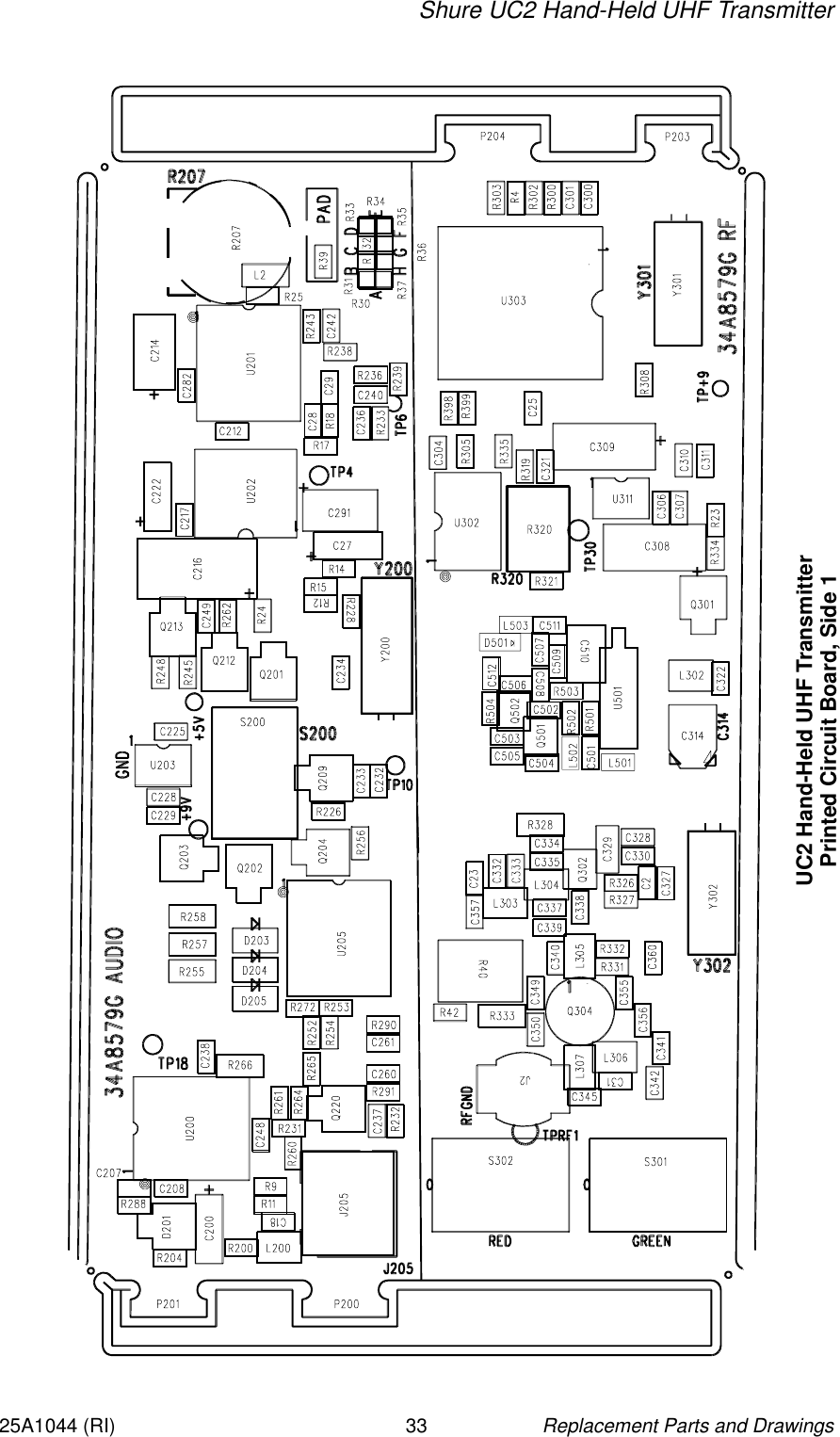 Shure UC2 Hand-Held UHF TransmitterReplacement Parts and Drawings3325A1044 (RI)UC2 Hand-Held UHF TransmitterPrinted Circuit Board, Side 1