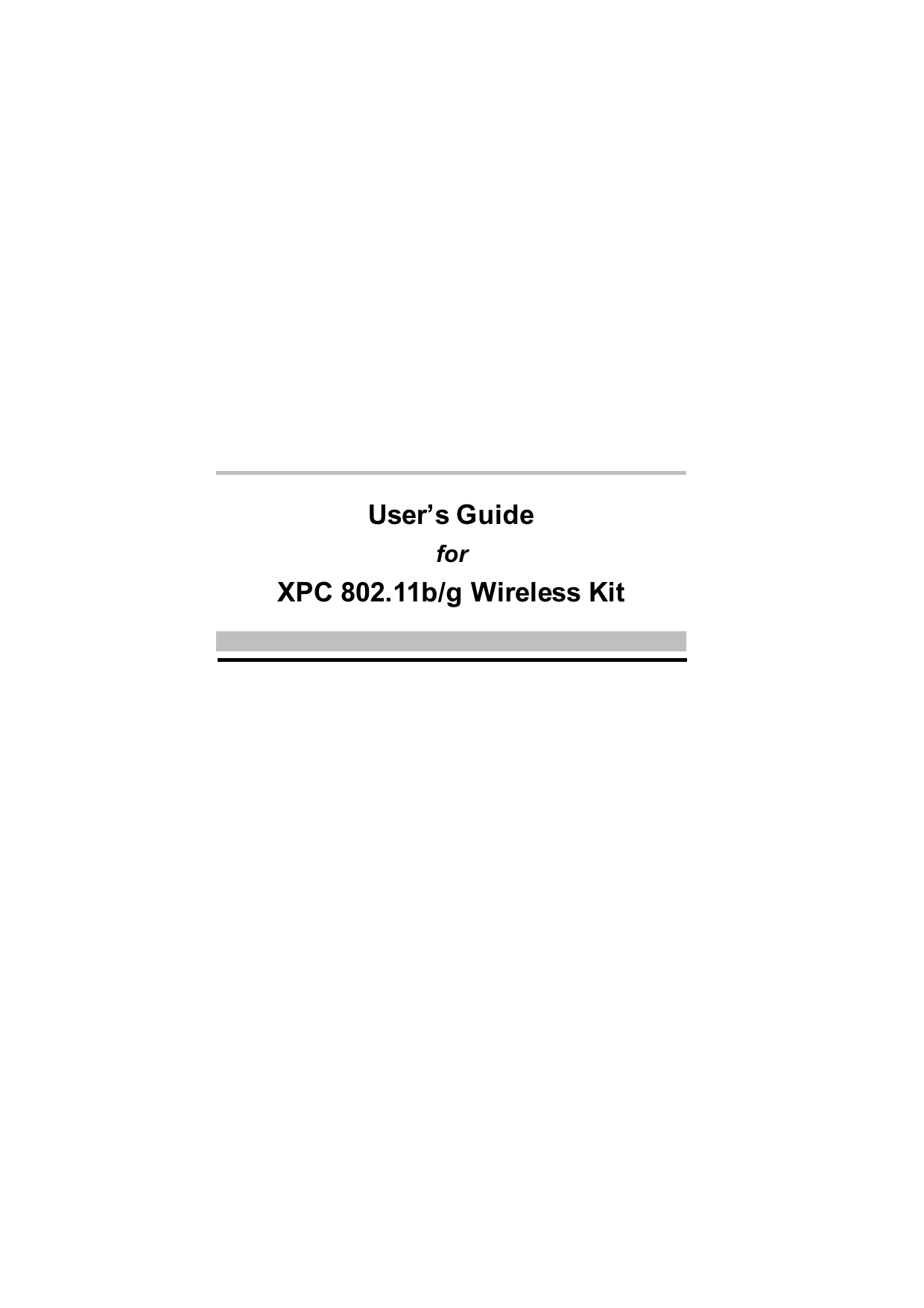 User&rsquo;s GuideforXPC 802.11b/g Wireless Kit