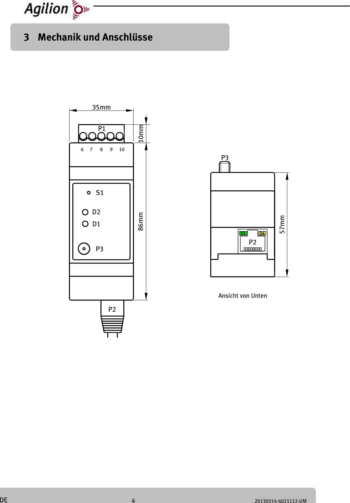 4 20130314-6021112-UM DE 3 Mechanik und Anschlüsse 97 86 10P186mm35mm10mmP2P3D1D2S1 Ansicht von UntenP2P357mmD5 D6