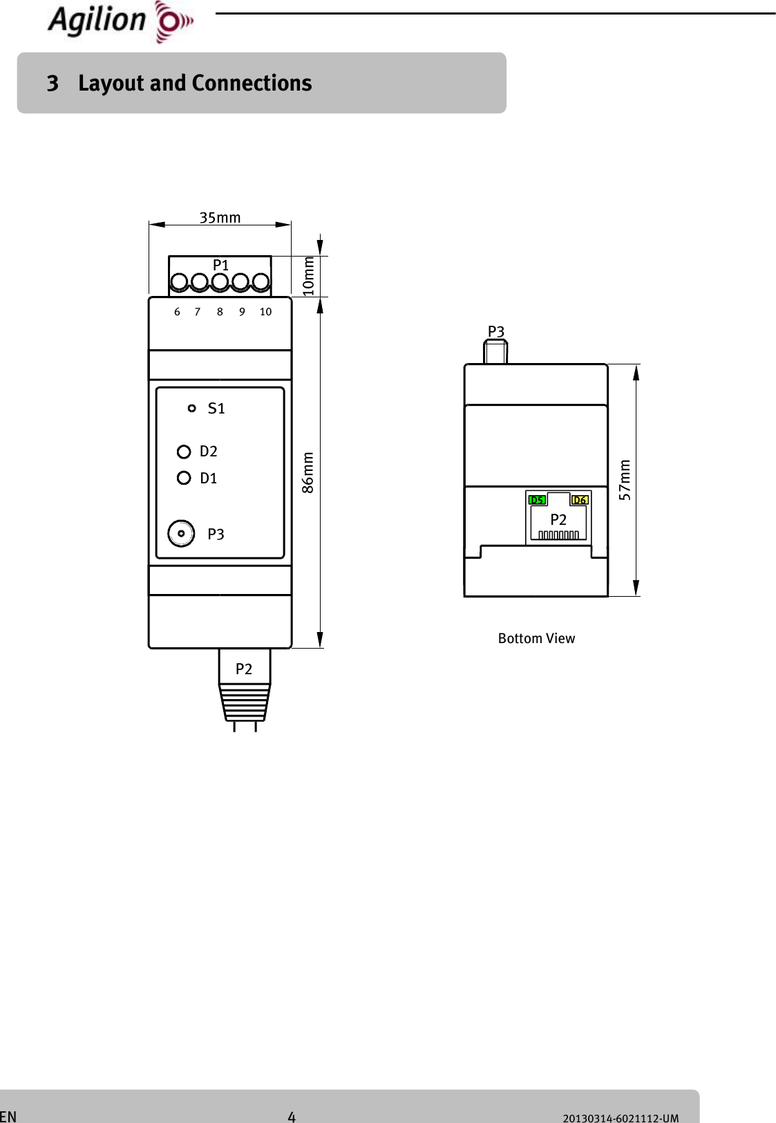 4 20130314-6021112-UM EN 3 Layout and Connections 97 86 10P186mm35mm10mmP2P3D1D2S1 Bottom ViewP2P357mmD5 D6