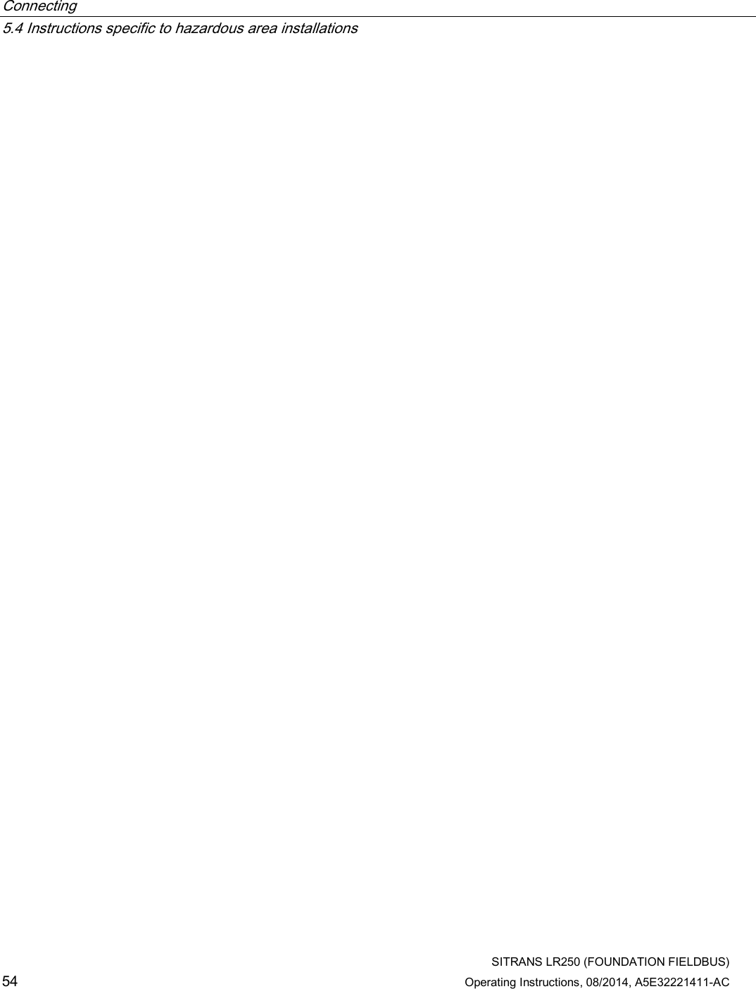 Connecting   5.4 Instructions specific to hazardous area installations  SITRANS LR250 (FOUNDATION FIELDBUS) 54 Operating Instructions, 08/2014, A5E32221411-AC 