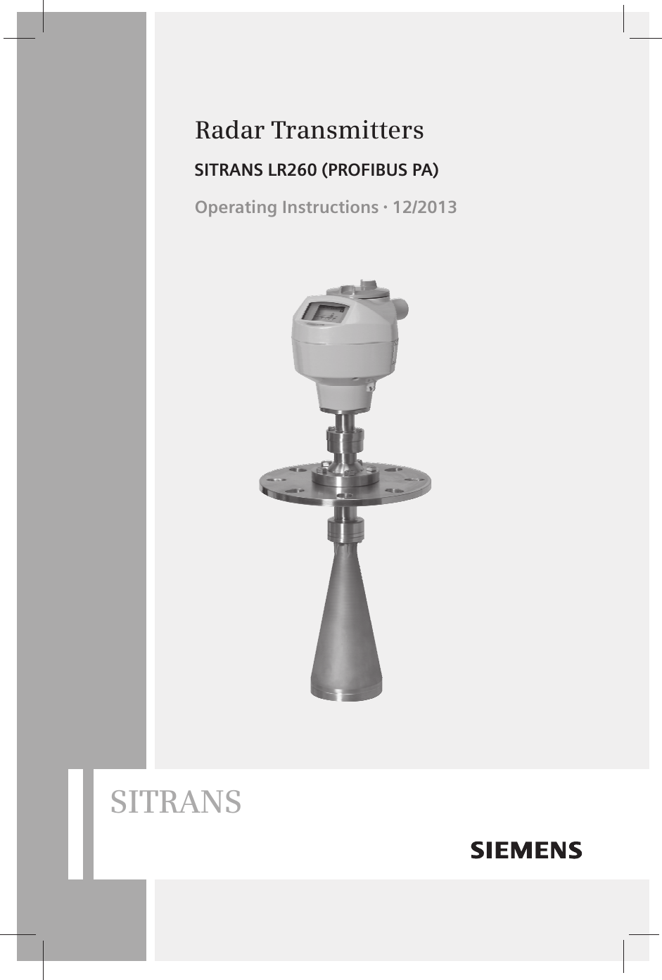 SITRANSRadar TransmittersSITRANS LR260 (PROFIBUS PA)Operating Instructions 12/2013