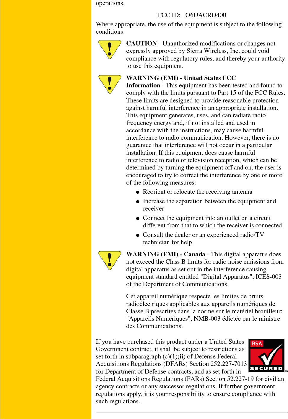 Index Previous Page Page Top First Page ©2000 Sierra Wireless, Inc. All rights reserved.