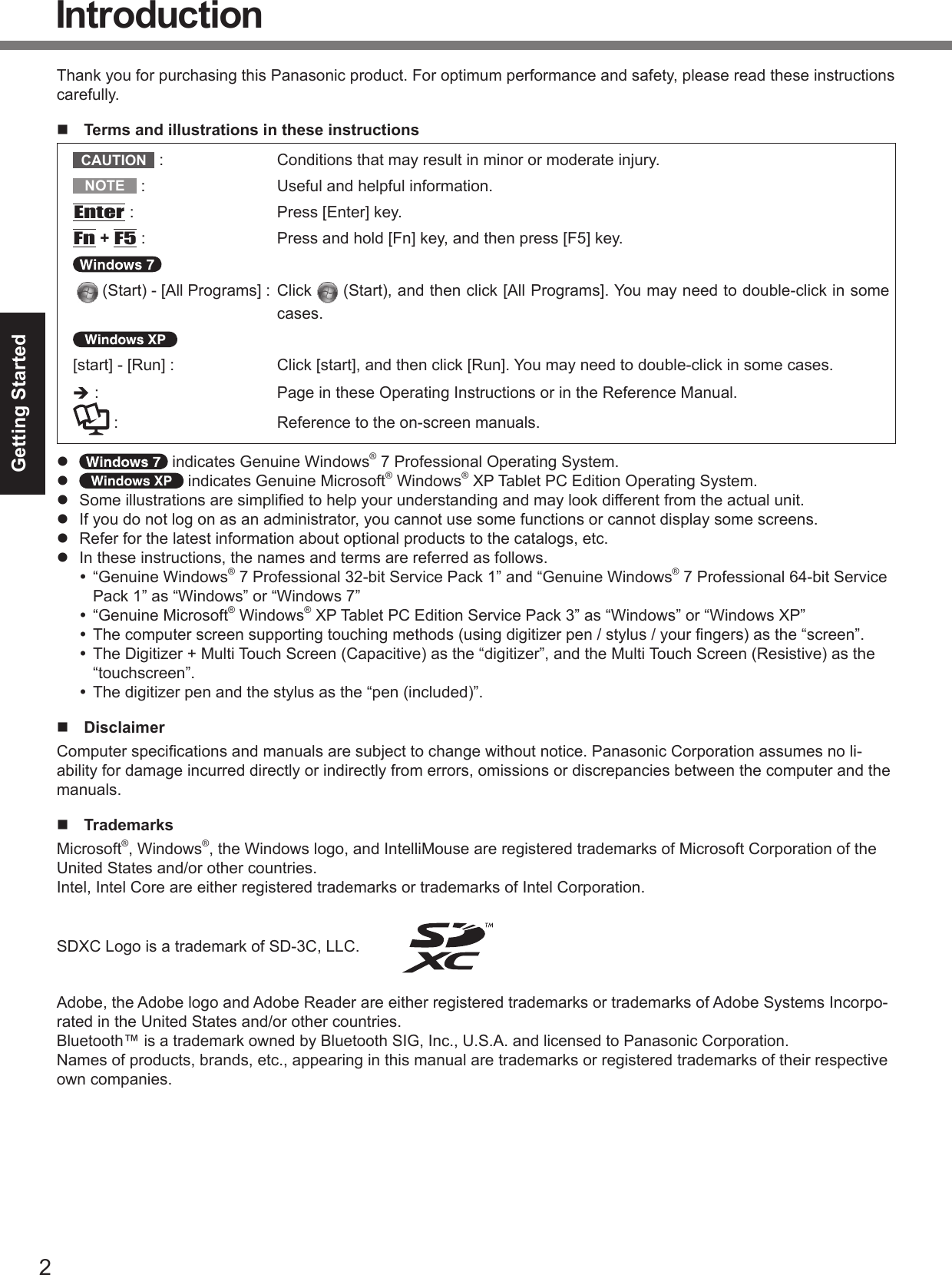 Getting StartedIntroductionn Terms and illustrations in these instructionsCAUTION NOTE Enter Fn+F5 è l l l l l l n Disclaimern Trademarks