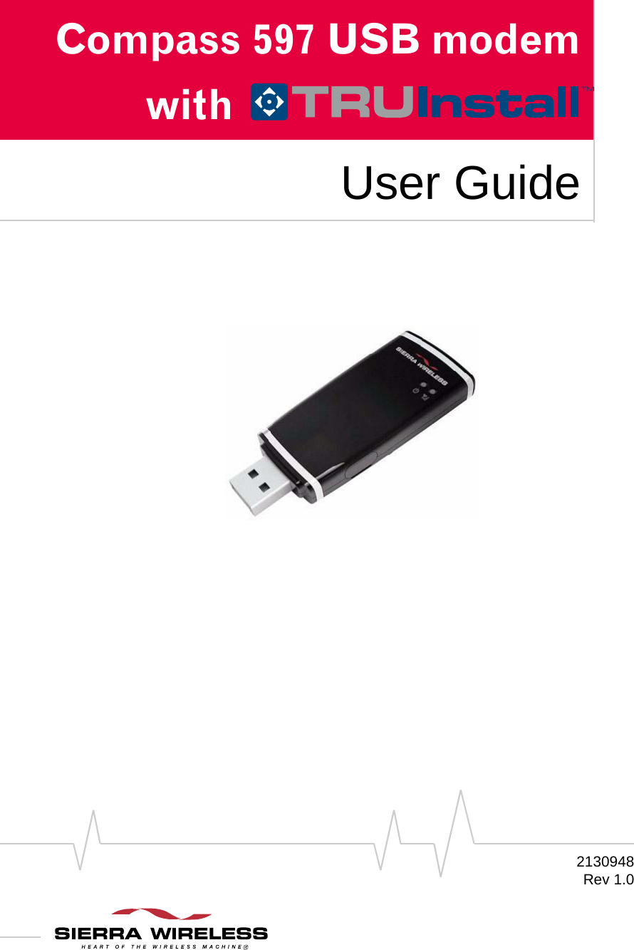 Compass 597 USB modemwithUser Guide2130948Rev 1.0