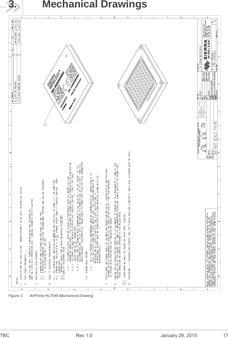  TBC  Rev 1.0  January 28, 2015  17 3. Mechanical Drawings  Figure 3.  AirPrime HL7548 Mechanical Drawing 
