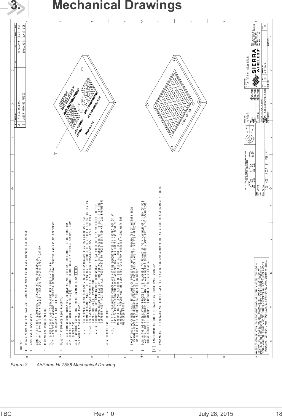  TBC  Rev 1.0  July 28, 2015  18 3.  Mechanical Drawings  Figure 3.  AirPrime HL7588 Mechanical Drawing 