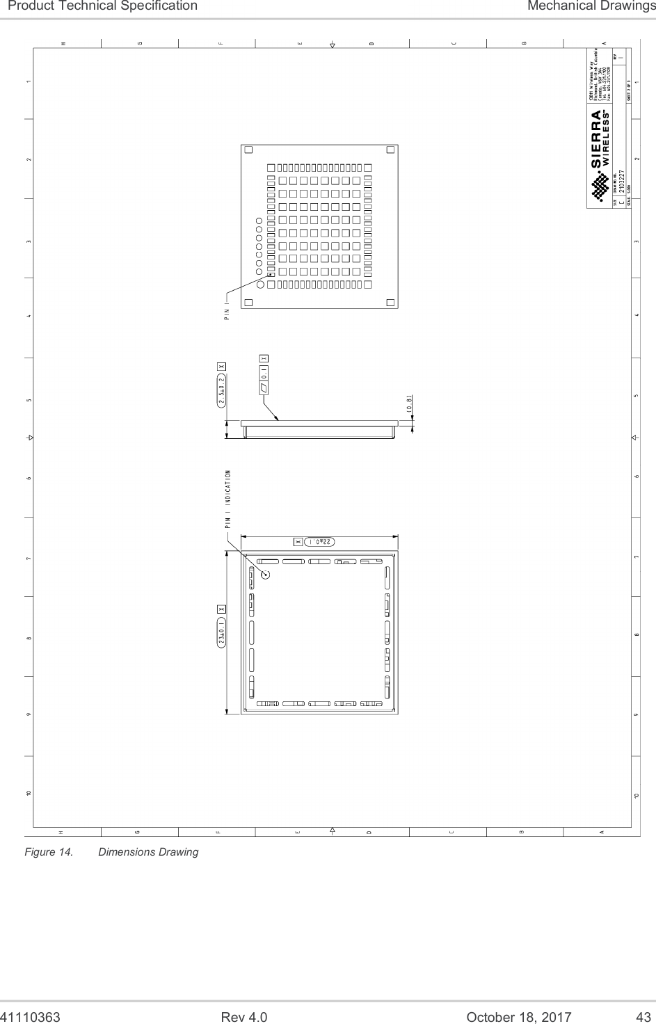   41110363  Rev 4.0  October 18, 2017  43 Product Technical Specification  Mechanical Drawings  Figure 14.  Dimensions Drawing 