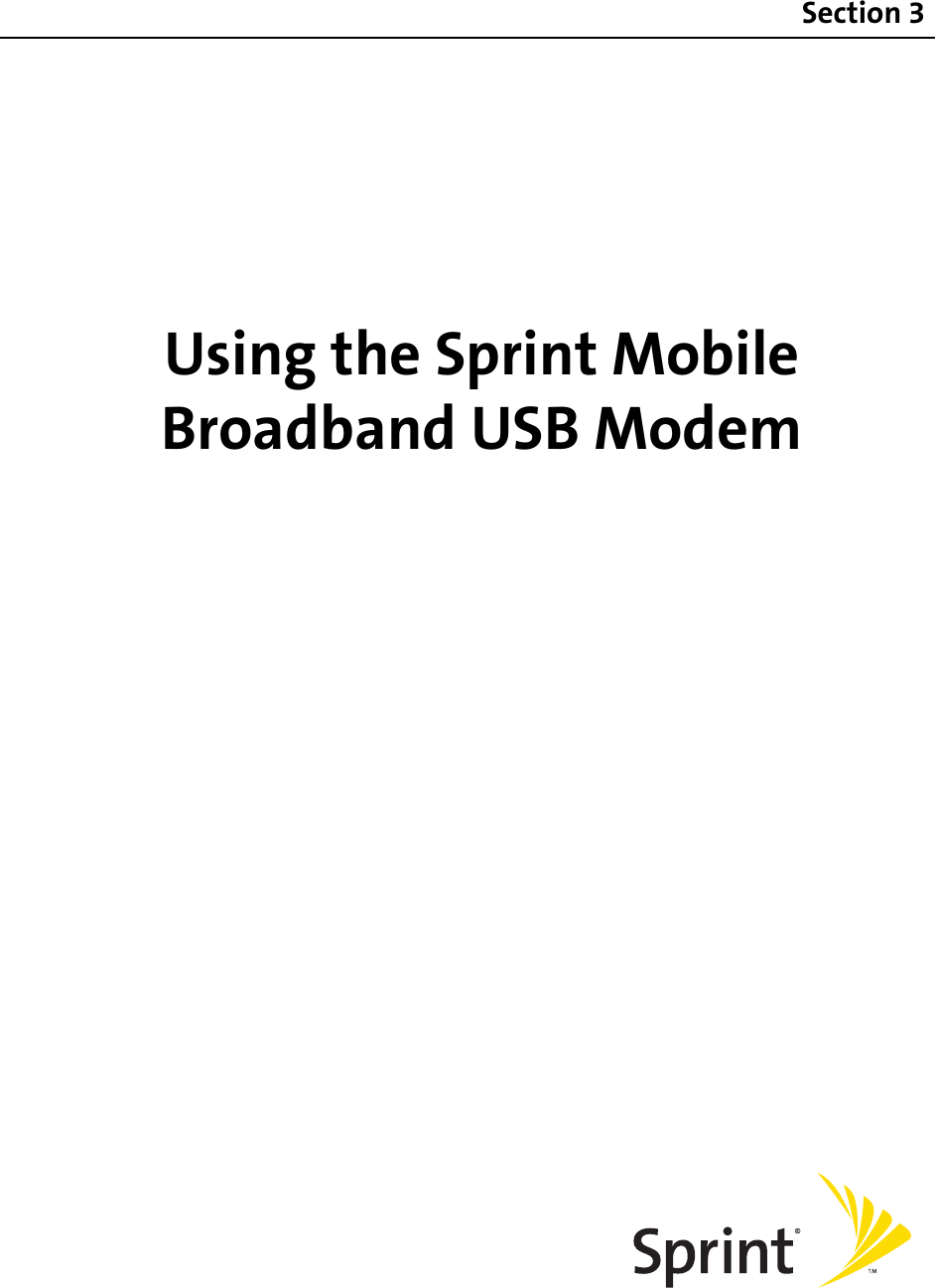Using the Sprint Mobile Broadband USB ModemSection 3