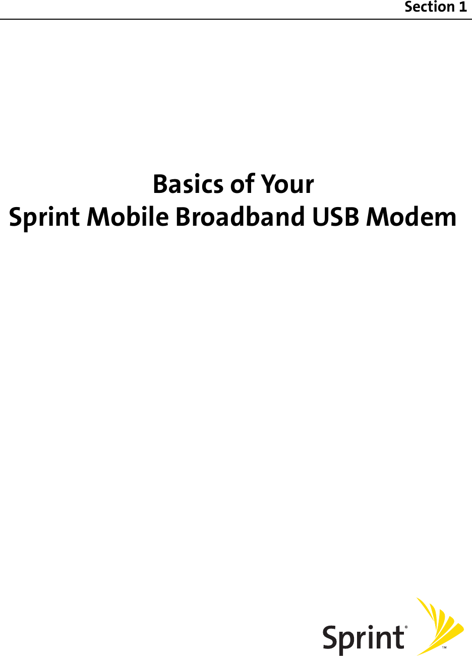 Section 1Basics of Your Sprint Mobile Broadband USB Modem