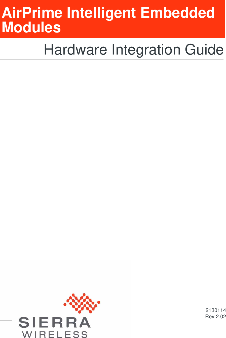 AirPrime Intelligent Embedded ModulesHardware Integration Guide2130114Rev 2.02