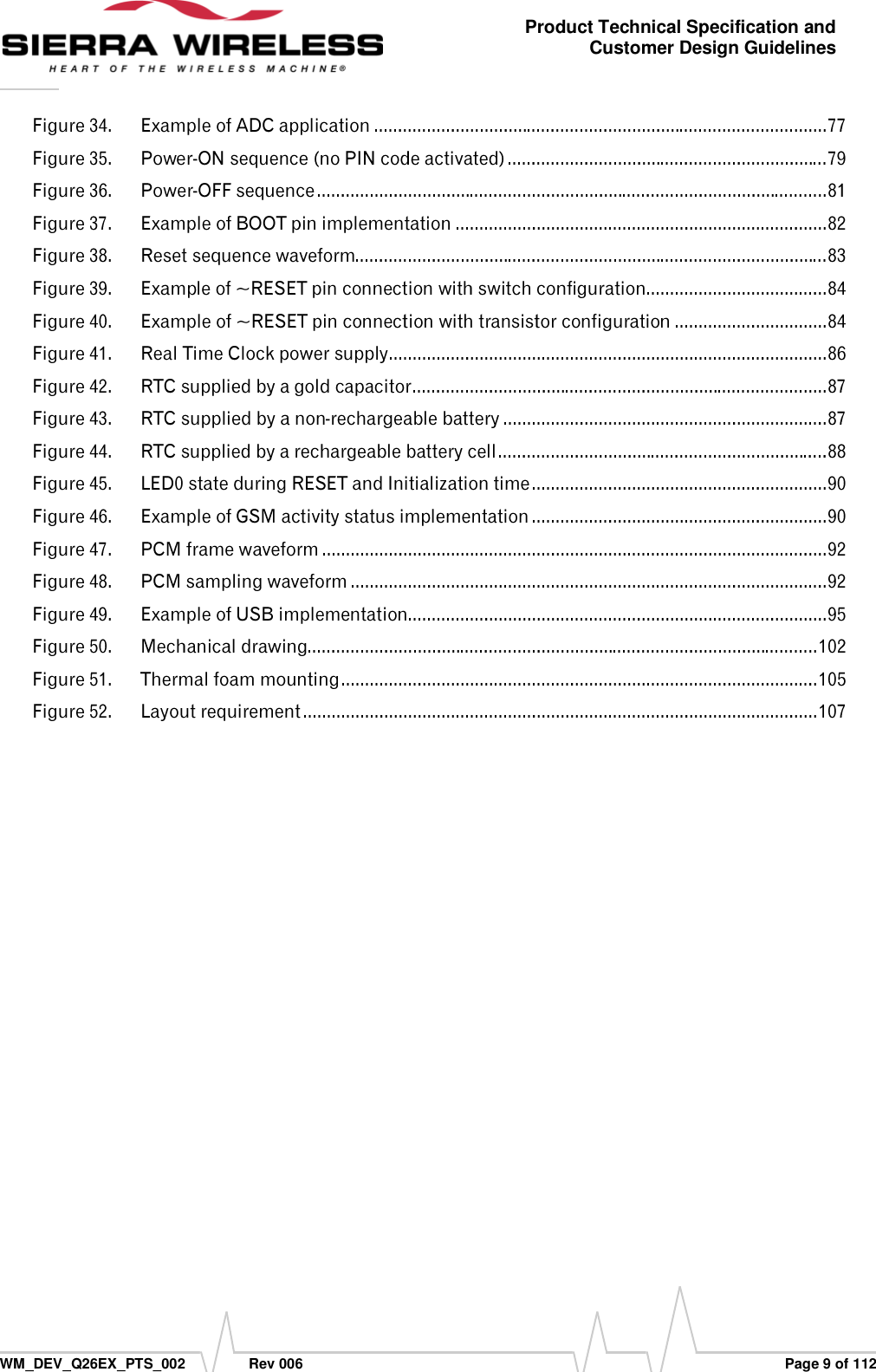     WM_DEV_Q26EX_PTS_002  Rev 006  Page 9 of 112 Product Technical Specification and Customer Design Guidelines                                                          