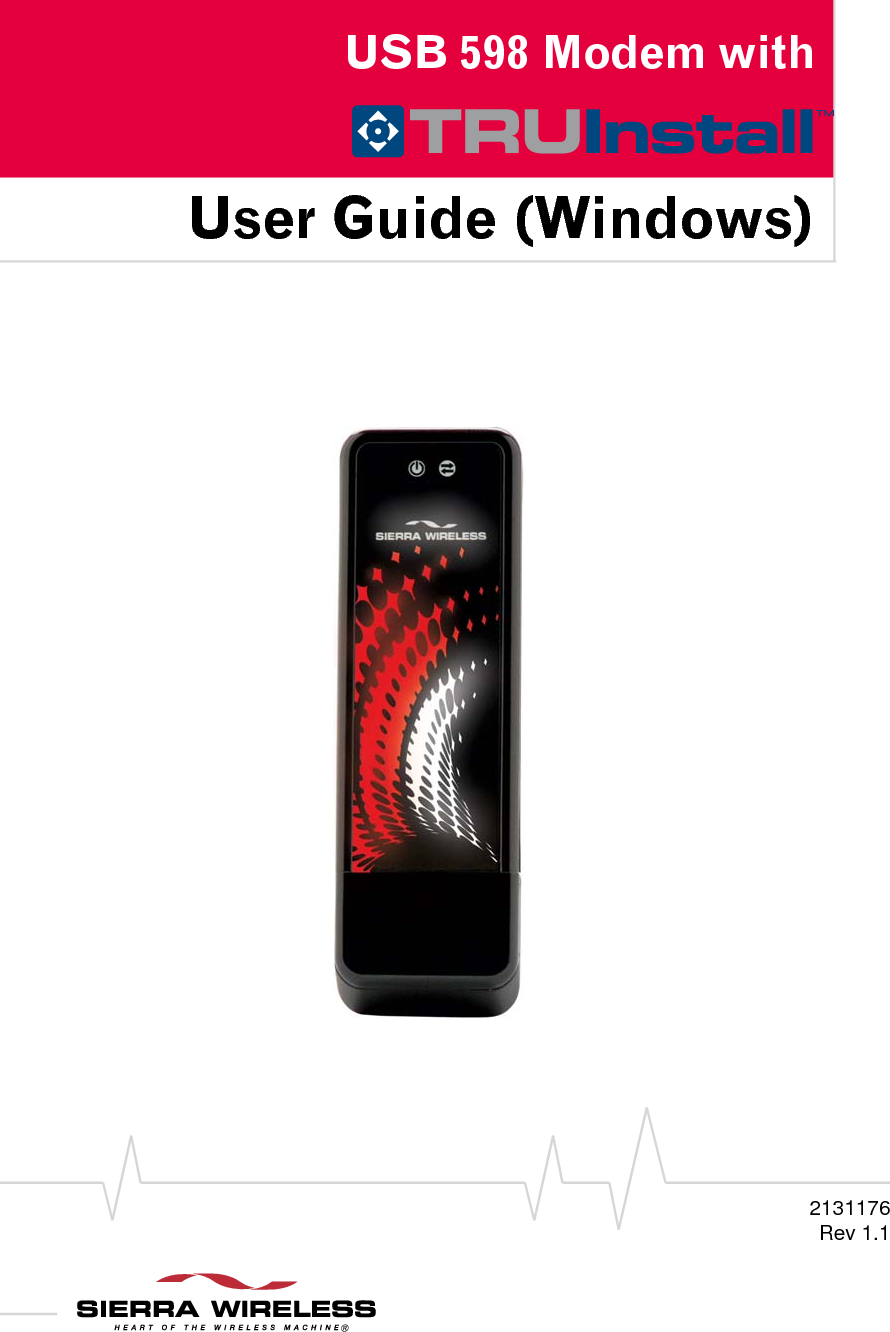 USB 598 Modem withUser Guide (Windows)2131176Rev 1.1