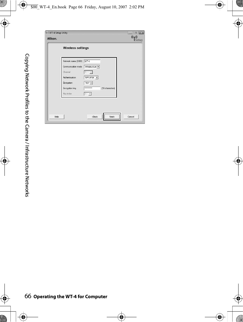 66Copying Network Profiles to the Camera / Infrastructure NetworksOperating the WT-4 for Computer$00_WT-4_En.book  Page 66  Friday, August 10, 2007  2:02 PM