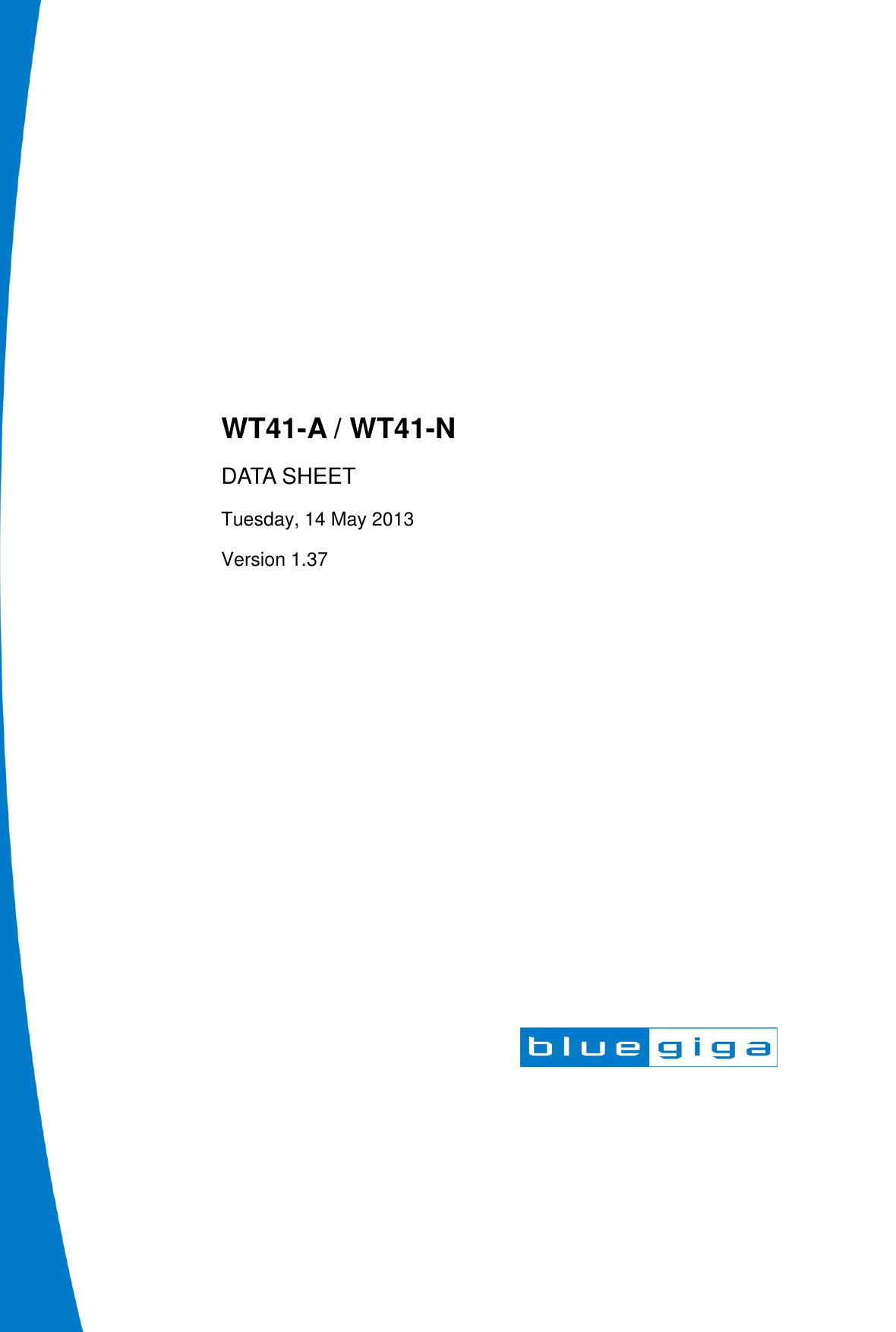                        WT41-A / WT41-N DATA SHEET Tuesday, 14 May 2013 Version 1.37  