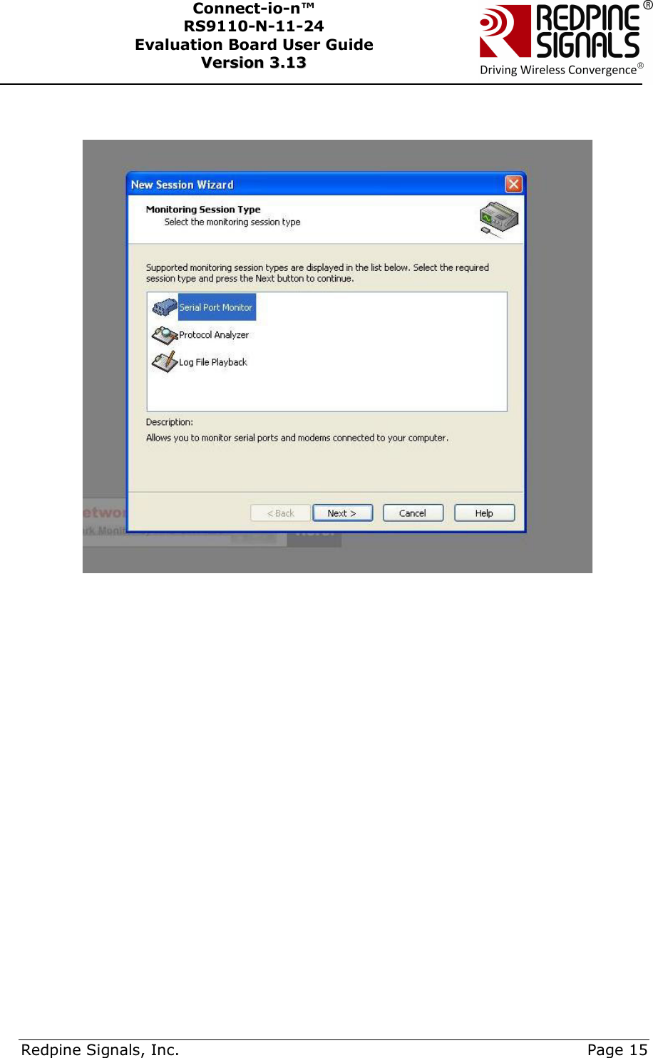      Redpine Signals, Inc.     Page 15 Connect-io-n™ RS9110-N-11-24  Evaluation Board User Guide  VVeerrssiioonn  33..1133       