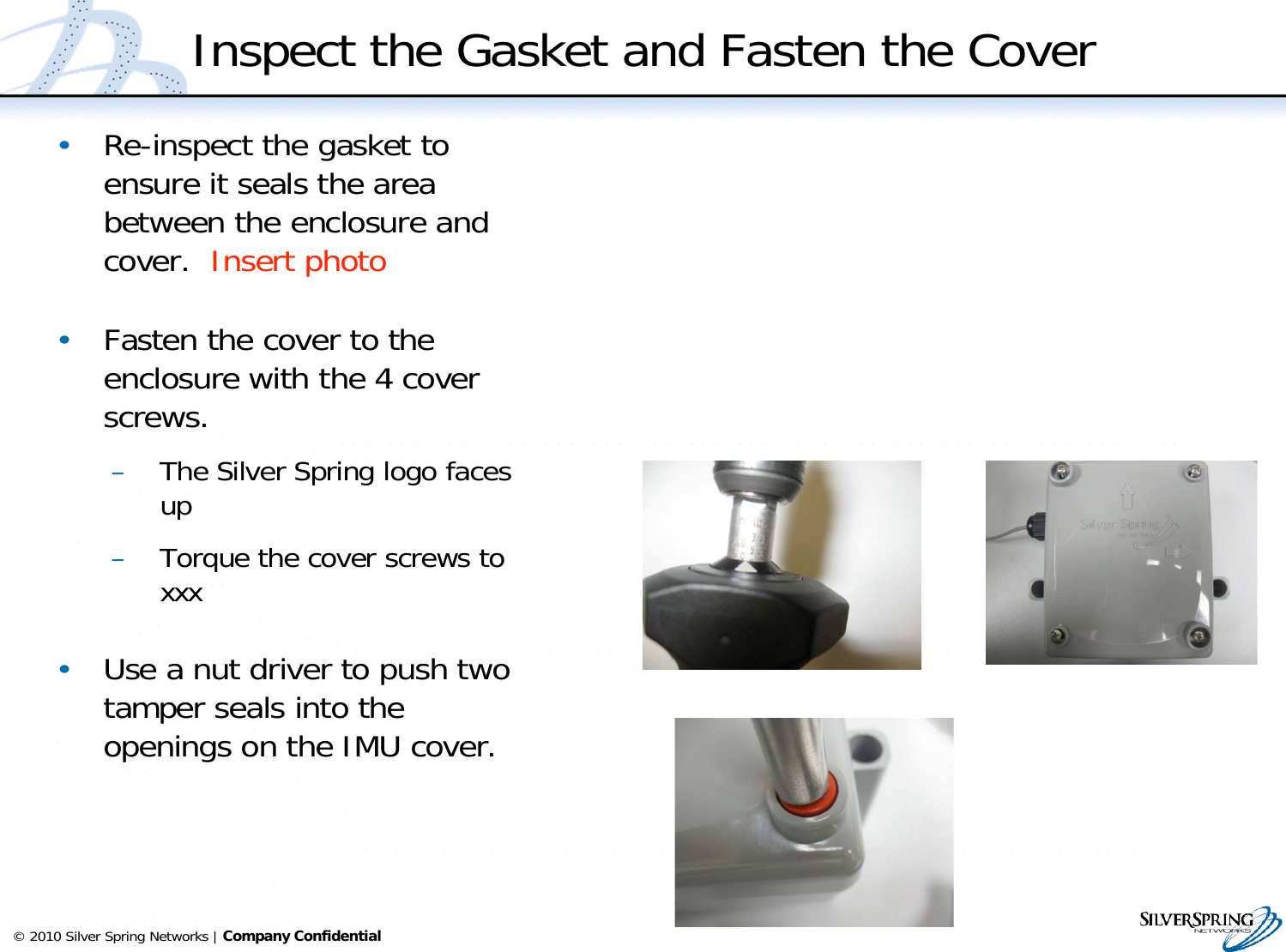 Page 15 of Silver Spring Networks IMU516 RF Module for Utility Gas Meter User Manual single channel IMU installation 2011april06x