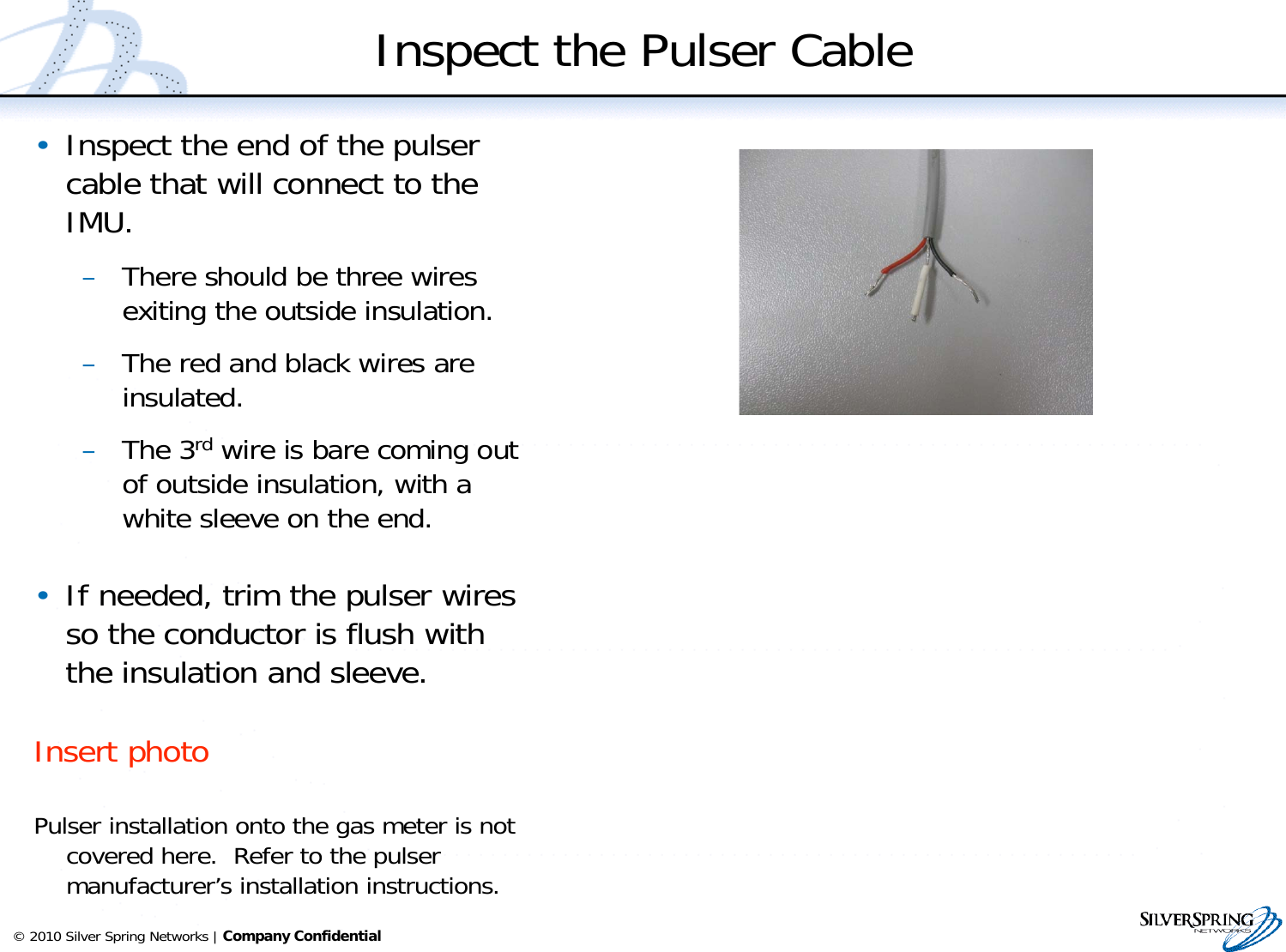 Page 9 of Silver Spring Networks IMU516 RF Module for Utility Gas Meter User Manual single channel IMU installation 2011april06x