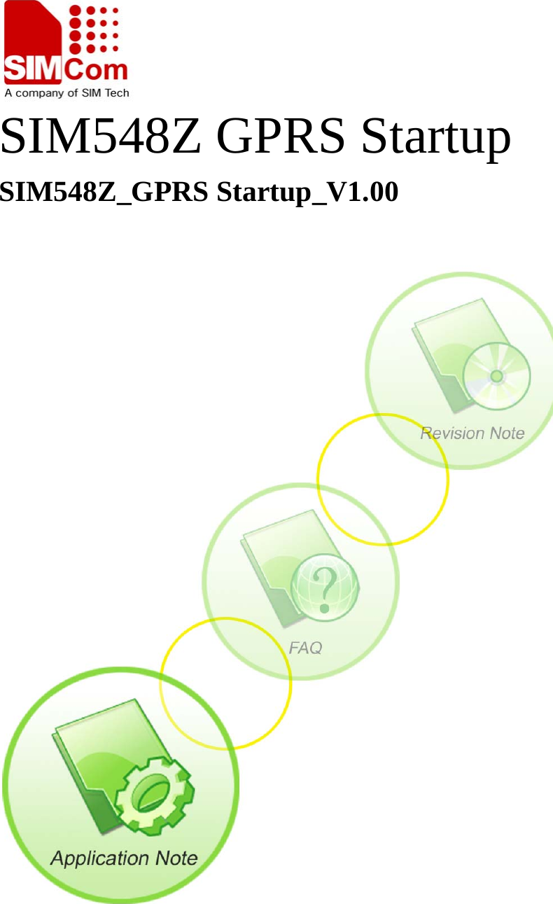      SIM548Z GPRS Startup SIM548Z_GPRS Startup_V1.00                          