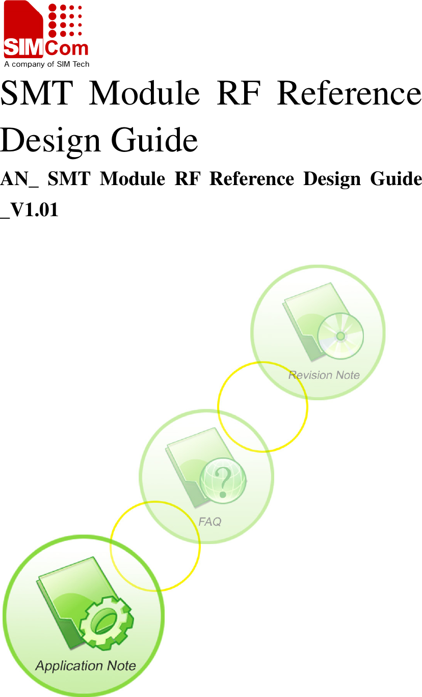        SMT  Module  RF  Reference Design Guide AN_  SMT  Module  RF  Reference  Design  Guide _V1.01                          