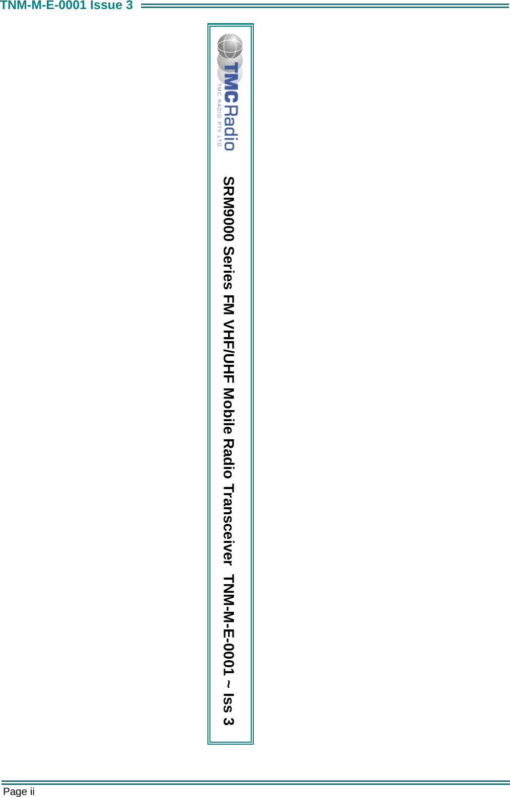  Page ii TNM-M-E-0001 Issue 3      SRM9000 Series FM VHF/UHF Mobile Radio Transceiver  TNM-M-E-0001 ~ Iss 3 
