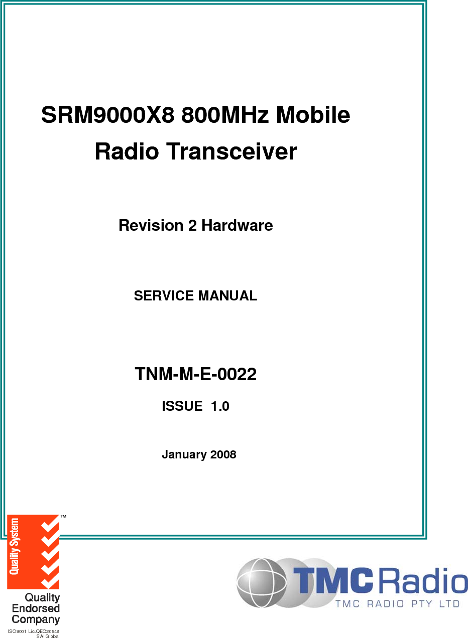                                  SRM9000X8 800MHz Mobile Radio Transceiver Rev 2  Hardware TNM-M-E-0022 Iss. 1.0 