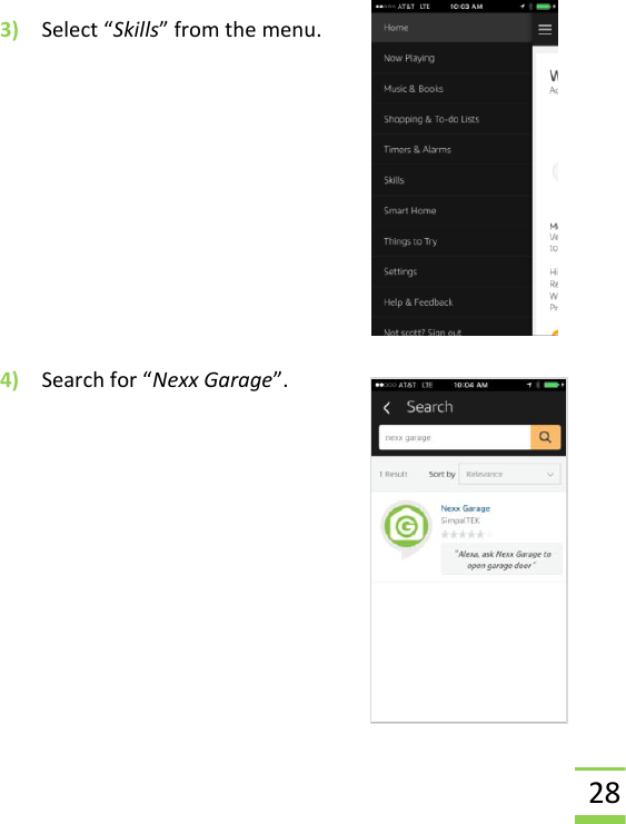  28  3) Select “Skills” from the menu.         4) Search for “Nexx Garage”.         