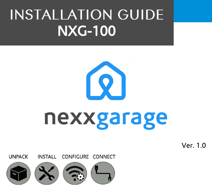                    MANUAL   nexxgarage  Ver. 1.0   NXG-100  