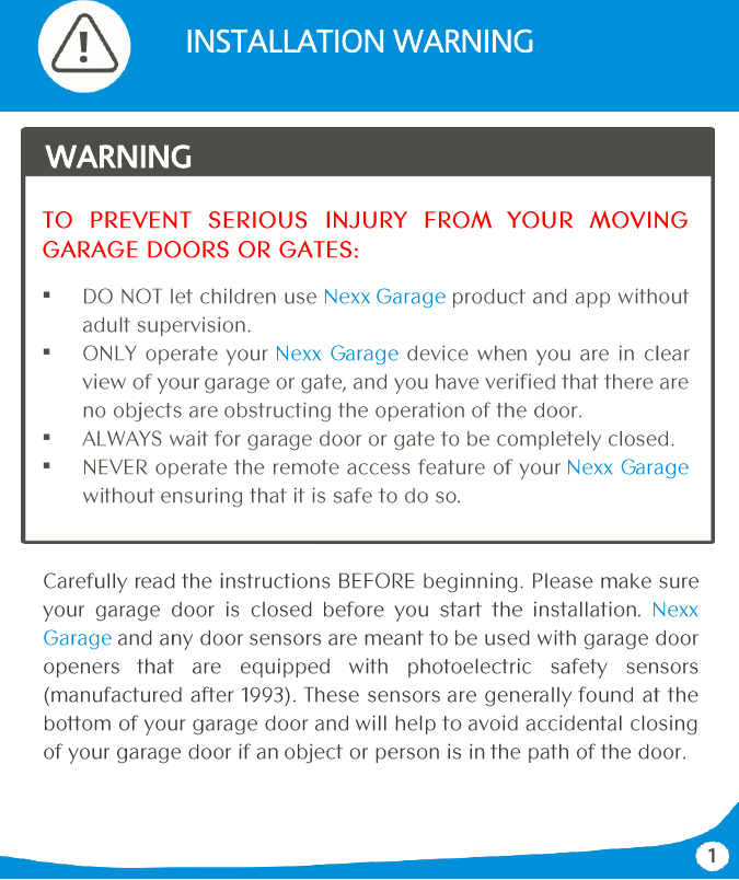 1     INSTALLATION WARNING       WARNING ▪ ▪ ▪ ▪ 