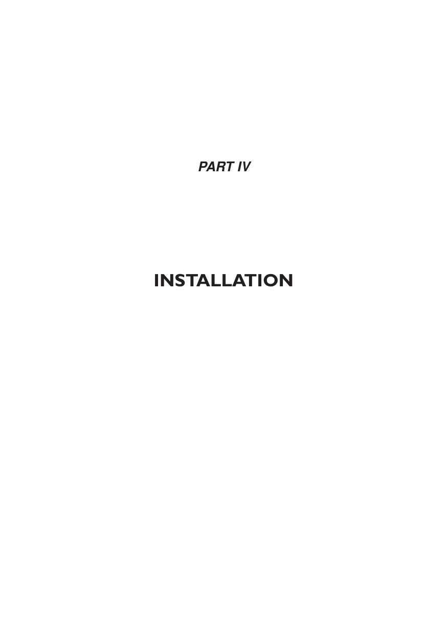 PART IVINSTALLATION