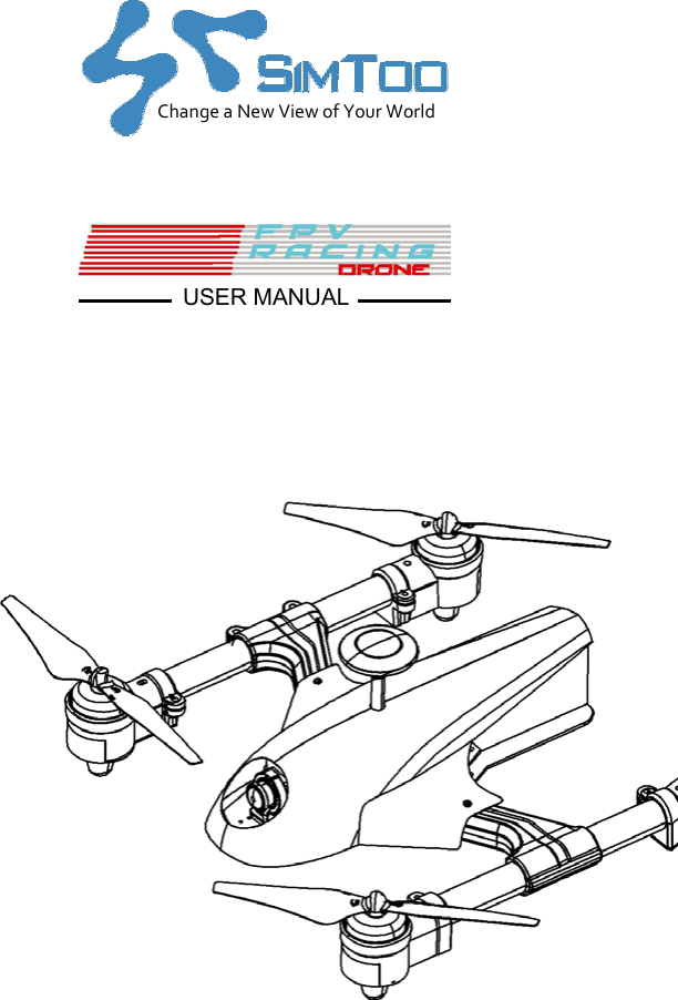       ChangeaNewViewofYourWorld      USER MANUAL 