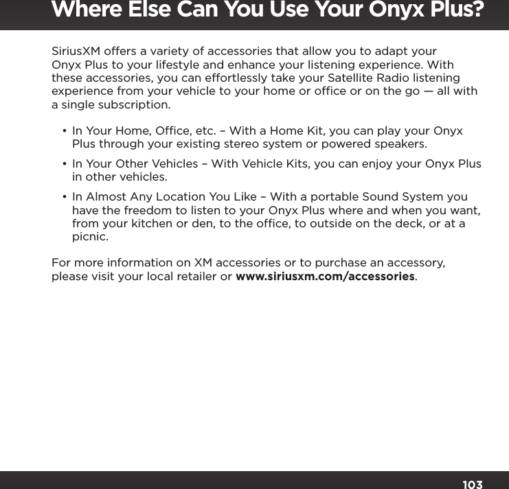 Page 103 of Sirius XM Radio SXPL2 Onyx PLUS G7.5 User Manual Onyx Plus G75 with Vehicle Kit User Guide indd