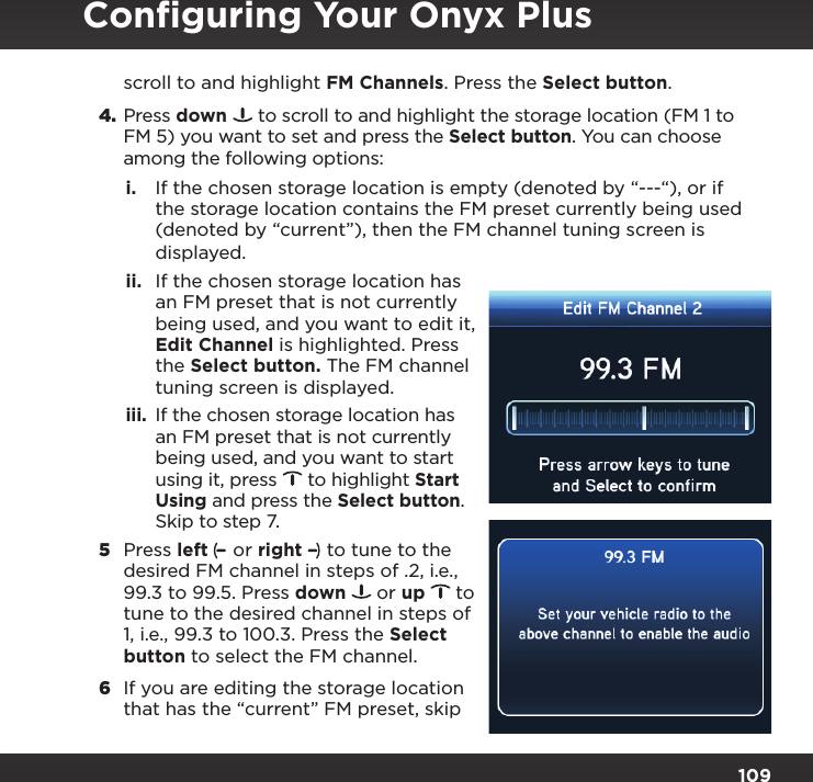 Page 109 of Sirius XM Radio SXPL2 Onyx PLUS G7.5 User Manual Onyx Plus G75 with Vehicle Kit User Guide indd