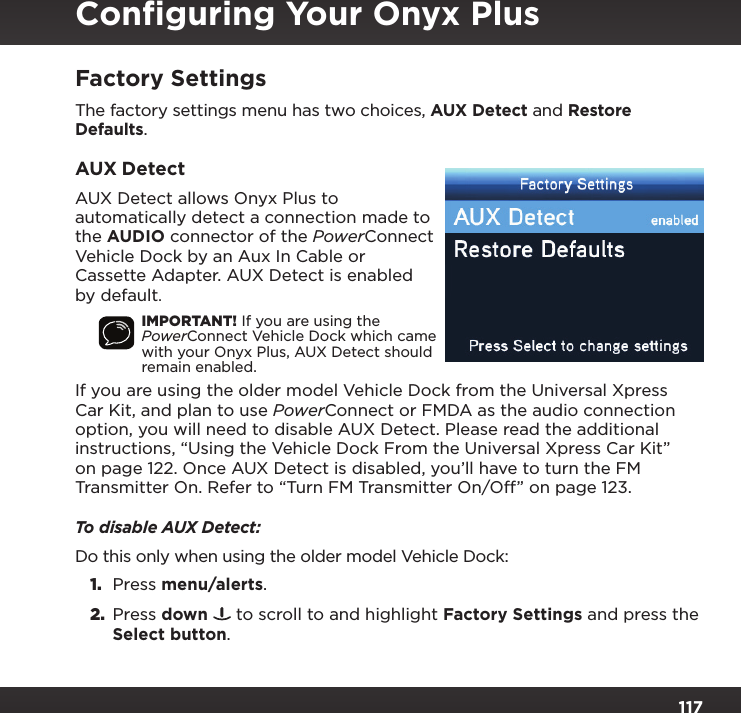 Page 117 of Sirius XM Radio SXPL2 Onyx PLUS G7.5 User Manual Onyx Plus G75 with Vehicle Kit User Guide indd