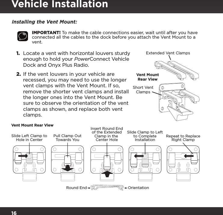 Page 16 of Sirius XM Radio SXPL2 Onyx PLUS G7.5 User Manual Onyx Plus G75 with Vehicle Kit User Guide indd