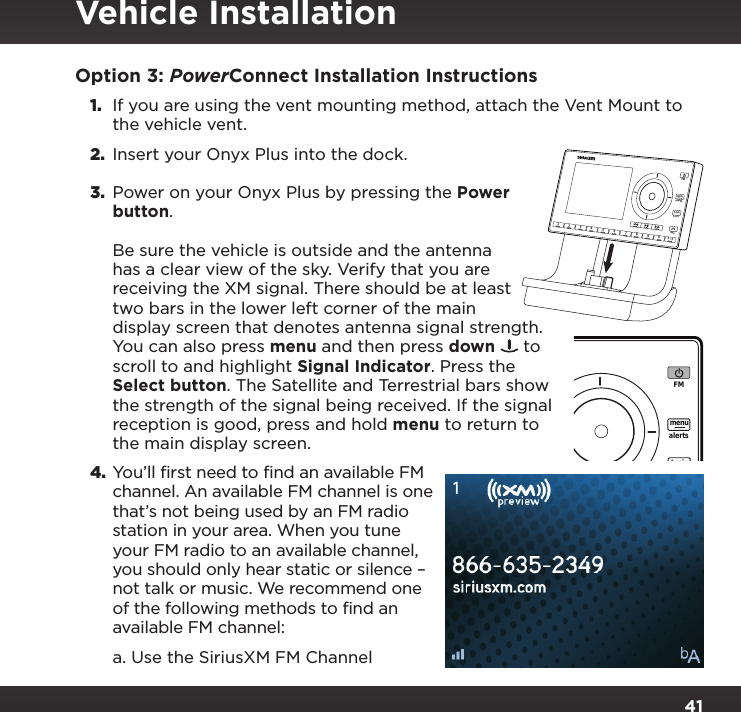 Page 41 of Sirius XM Radio SXPL2 Onyx PLUS G7.5 User Manual Onyx Plus G75 with Vehicle Kit User Guide indd