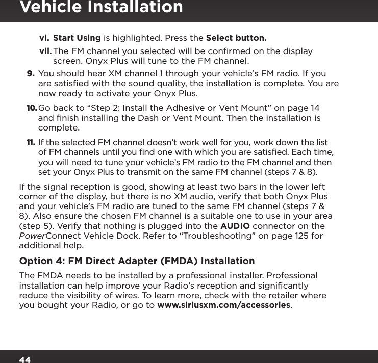 Page 44 of Sirius XM Radio SXPL2 Onyx PLUS G7.5 User Manual Onyx Plus G75 with Vehicle Kit User Guide indd