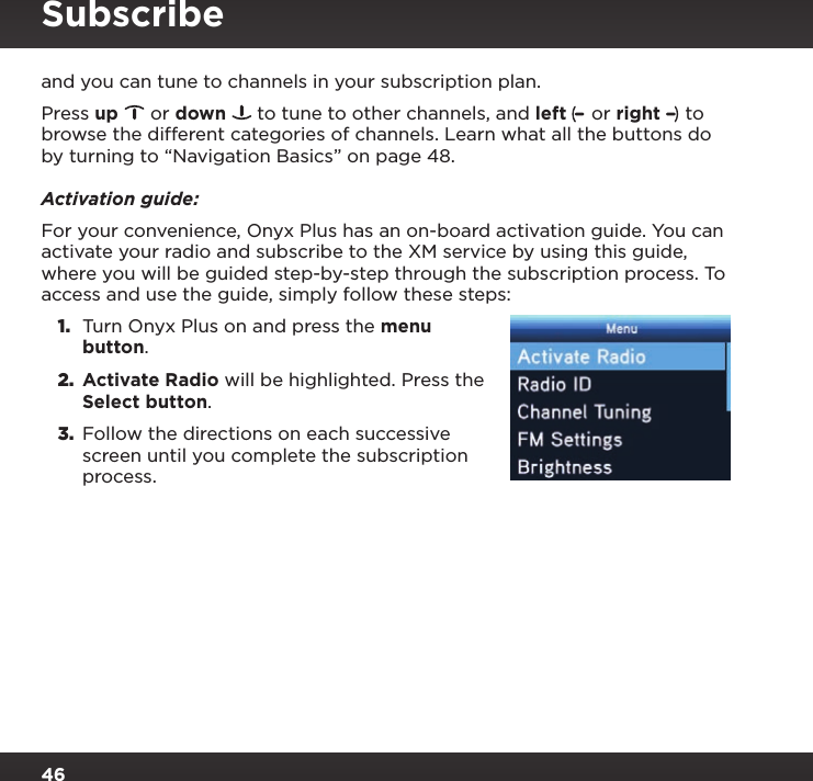 Page 46 of Sirius XM Radio SXPL2 Onyx PLUS G7.5 User Manual Onyx Plus G75 with Vehicle Kit User Guide indd