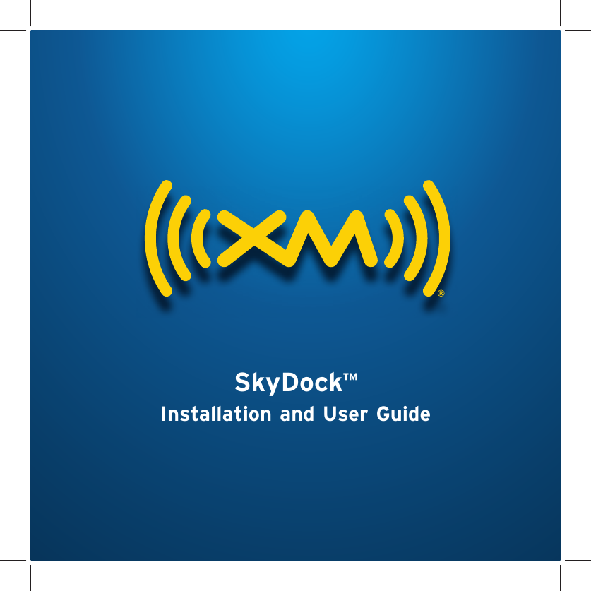 SkyDock™Installation and User Guide