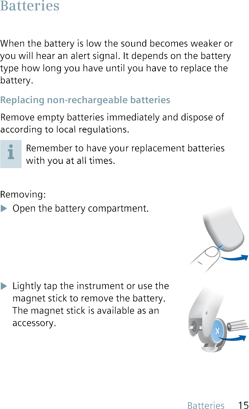  Replacing non-rechargeable batteries