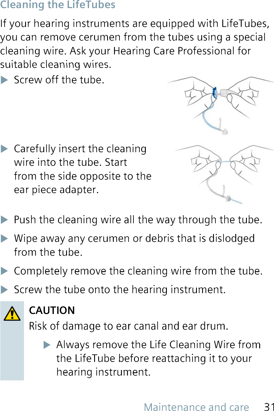  Cleaning the LifeTubesCAUTION