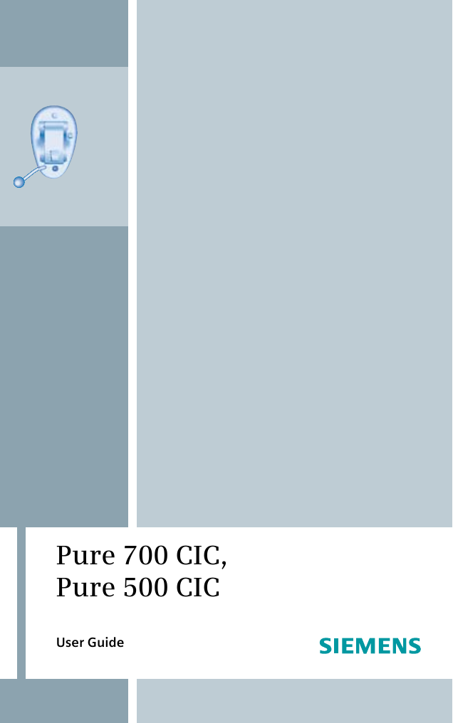Pure 700 CIC, Pure 500 CIC User Guide