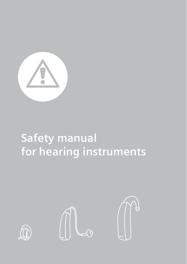  Safety manual for hearing instruments
